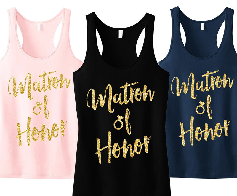 Matron of Honor Script Tank Top with Gold Glitter - Pick Color